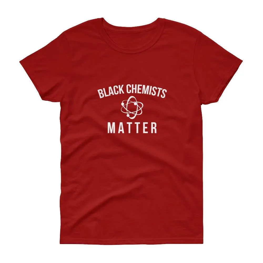 Black Chemists Matter - Women's short sleeve t-shirt