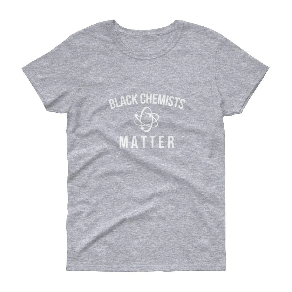 Black Chemists Matter - Women's short sleeve t-shirt