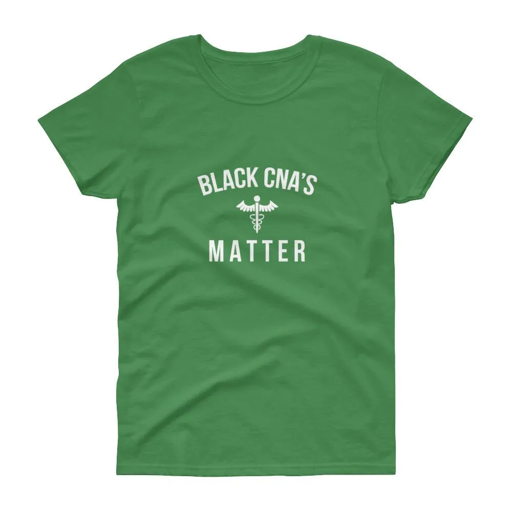 Black CNA's Matter - Women's short sleeve t-shirt