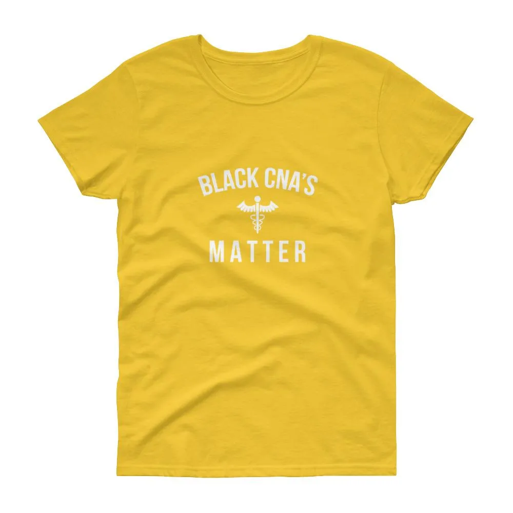 Black CNA's Matter - Women's short sleeve t-shirt